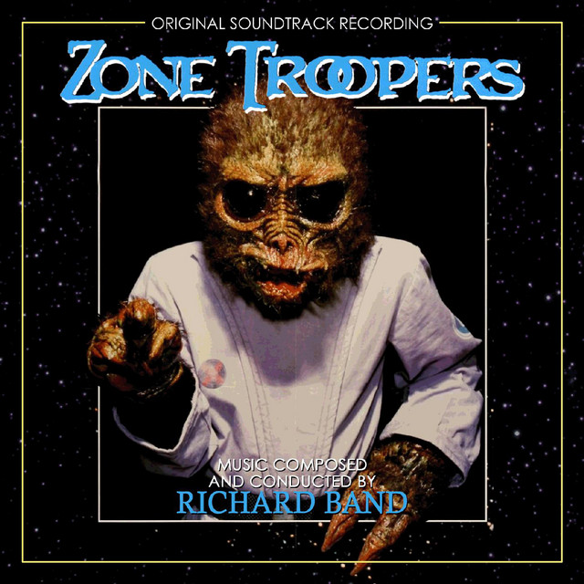 Zone Troopers (Original Soundtrack Recording) cover art