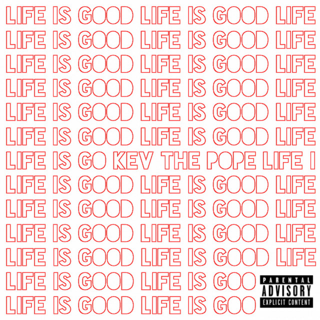 Life Is Good - EP cover art