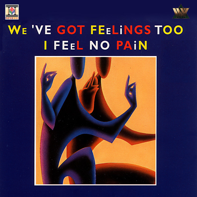 We've Got Feelings Too - Radio Mix cover art