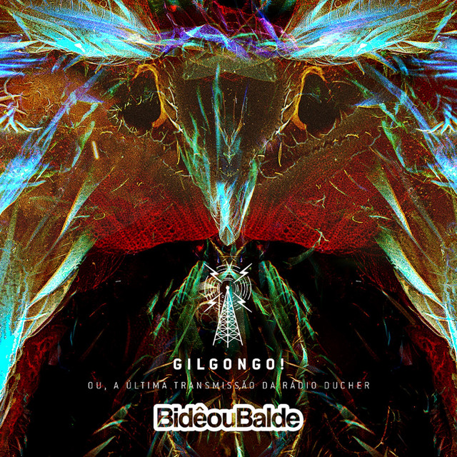 Gilgongo! ou, a Última Transmissão da Rádio Ducher cover art