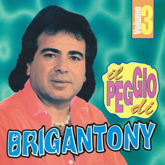 Il peggio di Brigan Tony, vol. 3 cover