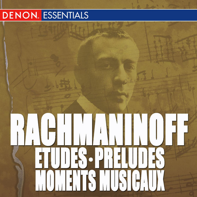 Rachmaninoff: Works for Solo Piano — Sergei Rachmaninoff