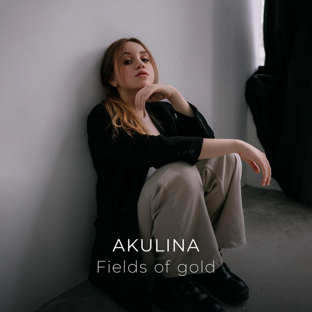fields of gold - song and lyrics by Akulina | Spotify