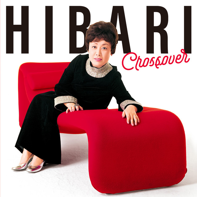 HIBARI Crossover - Compilation by Hibari Misora | Spotify