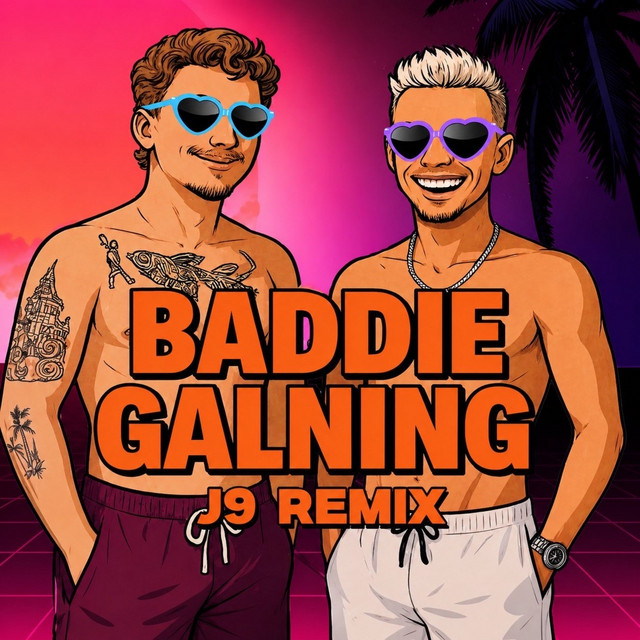 Baddie Galning - J9 Remix