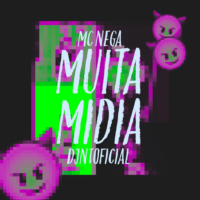 MUITA MIDIA