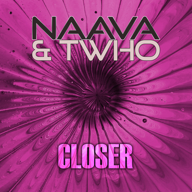 Closer - Edit