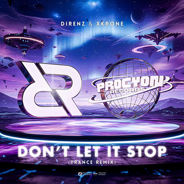 Don’t Let It Stop - Trance Remix