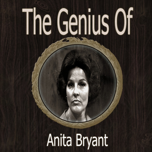 The Genius of Anita Bryant cover art