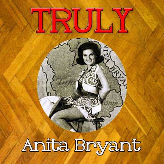 Truly Anita Bryant cover art