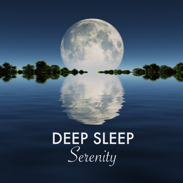 Deep Sleep Serenity - Sleeping Songs to Sleep Well cover art
