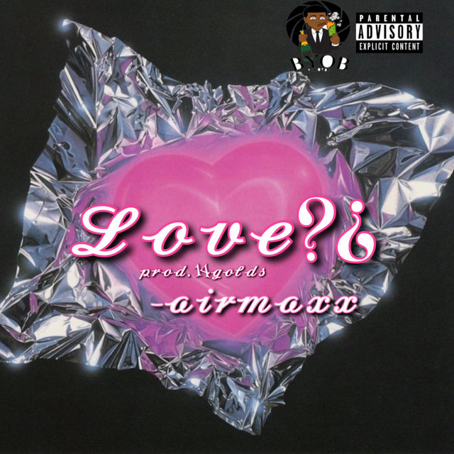 Love?¿ - Single by Airmaxx | Spotify