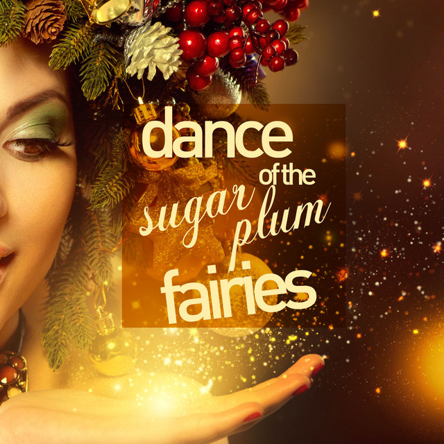 Dance of the Sugar Plum Fairies - Instrumental Piano Christmas Songs cover art