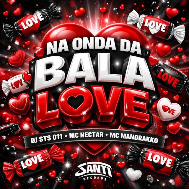 Na Onda Da Bala Love