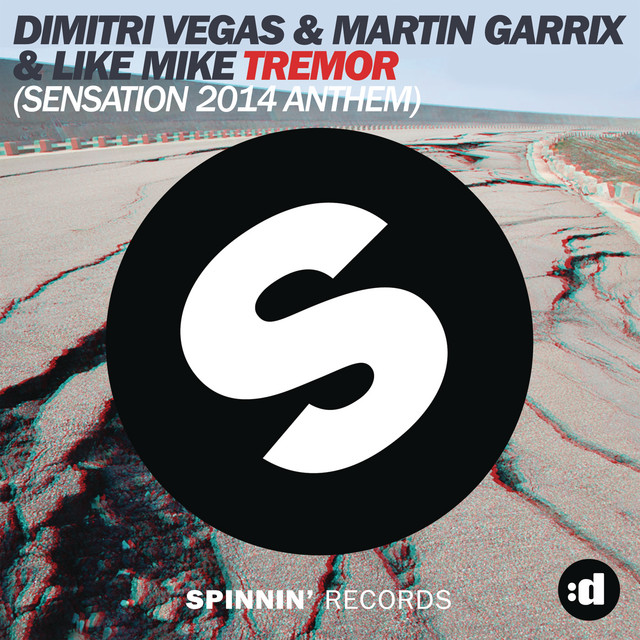 Tremor (Sensation 2014 Anthem) - Single by Dimitri Vegas & Like