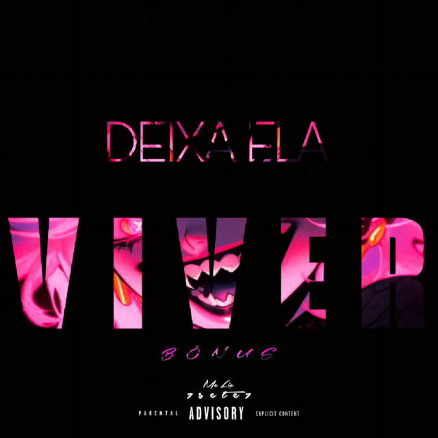 Deixa Ela Viver - Bônus