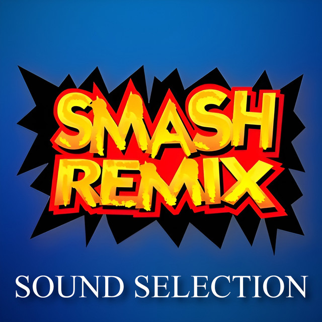 Smash Remix - Sound Selection cover art