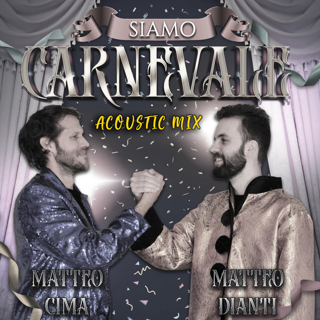 Siamo Carnevale (Acoustic Mix)