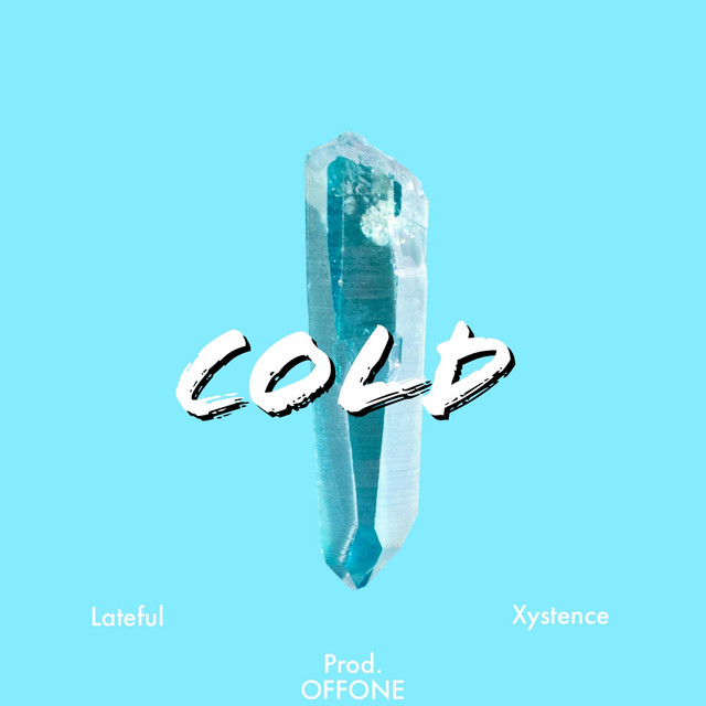 Cold - Single by Lateful | Spotify