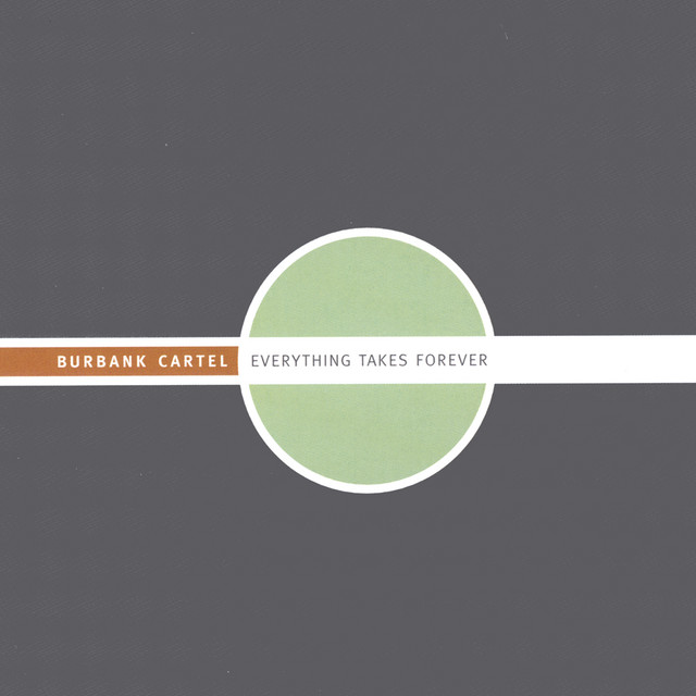 Everything Takes Forever cover