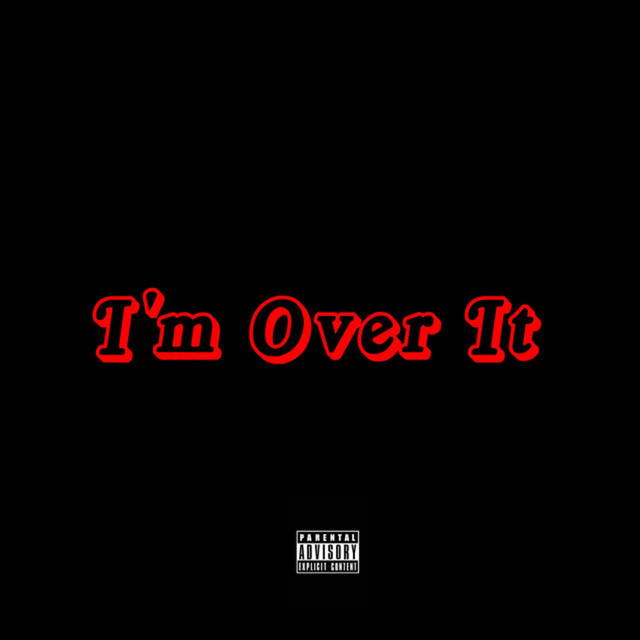 I’m Over It cover art