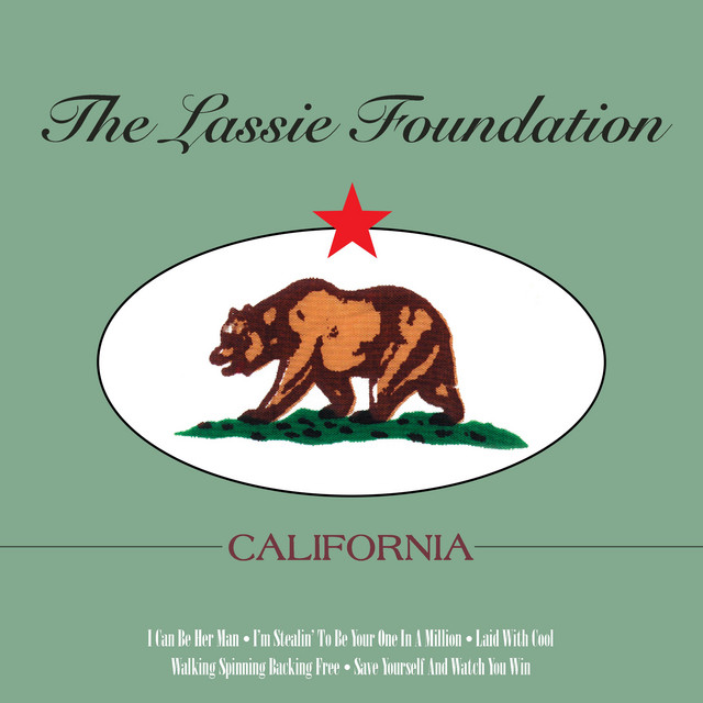 California (Remastered) by The Lassie Foundation