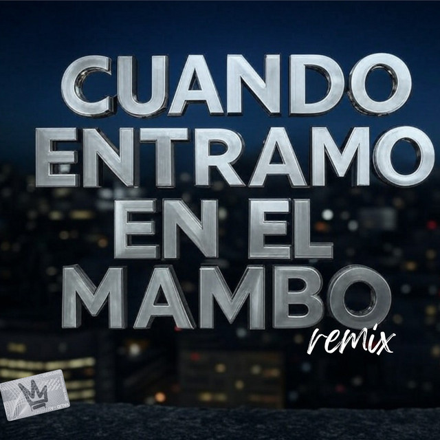 Cuando Entramo En El Mambo (Remix) cover art