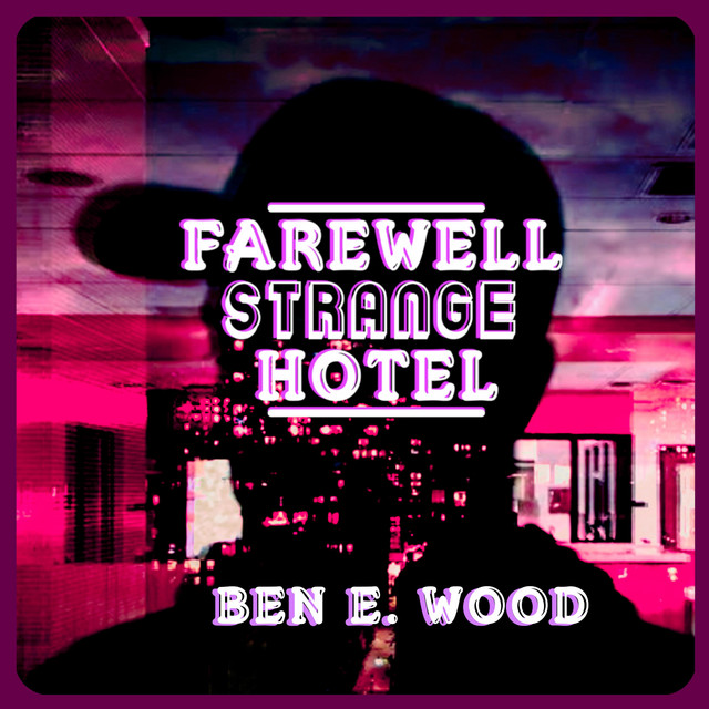 Ben E. Wood