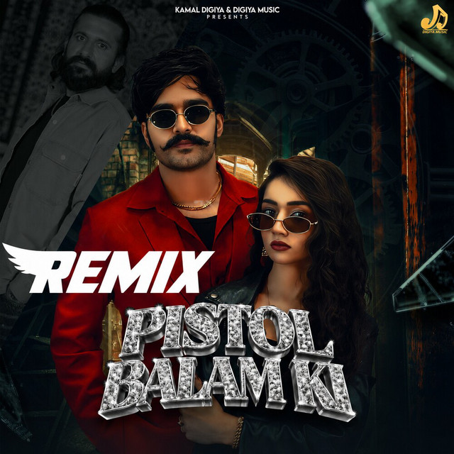 Pistol Balam Ki - Remix