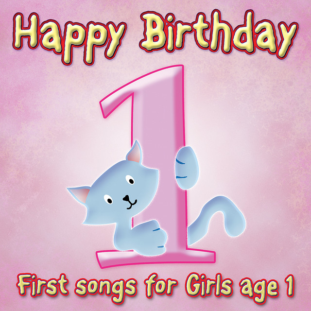 Happy Birthday Girl, Age 1 cover art