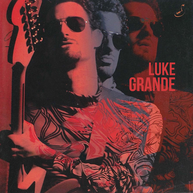 Luke Grande — Luke Grande (Album)