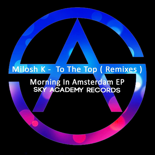 To The Top / Morning In Amsterdam EP cover art