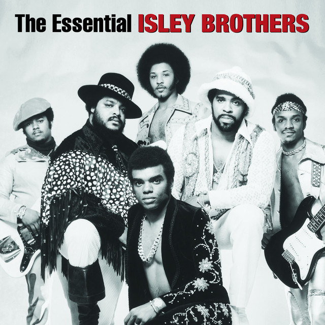 The Essential Isley Brothers - Album by The Isley Brothers | Spotify