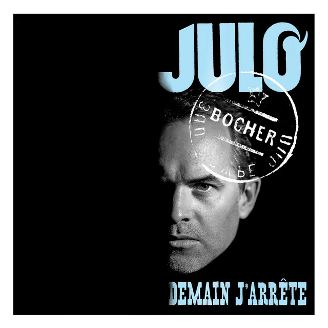 Demain j'arrête - Single by Julo Bocher | Spotify