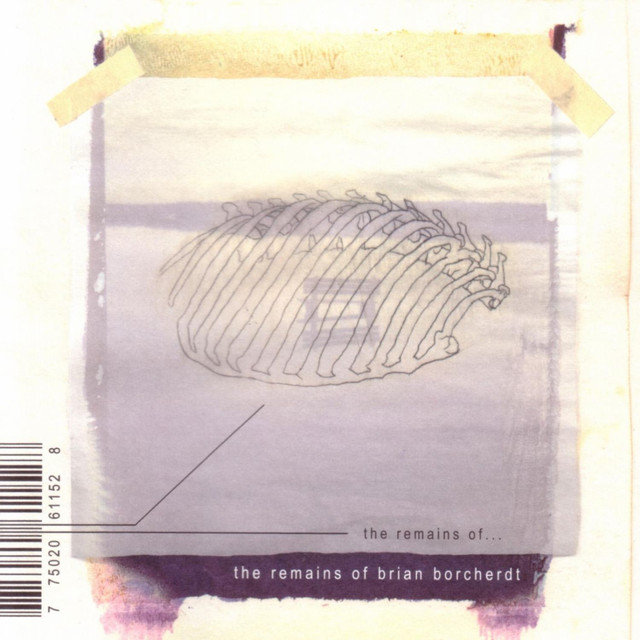 The Remains of Brian Borcherdt, Vol. 2 cover art