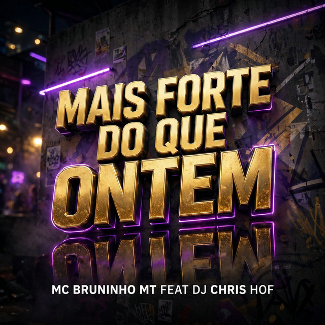 MAIS FORTE DO QUE ONTEM