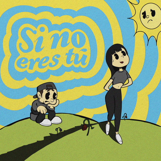 Si no eres tú cover art
