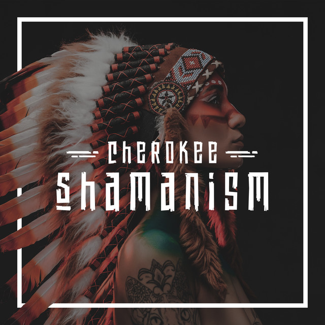 Cherokee Shamanism cover art