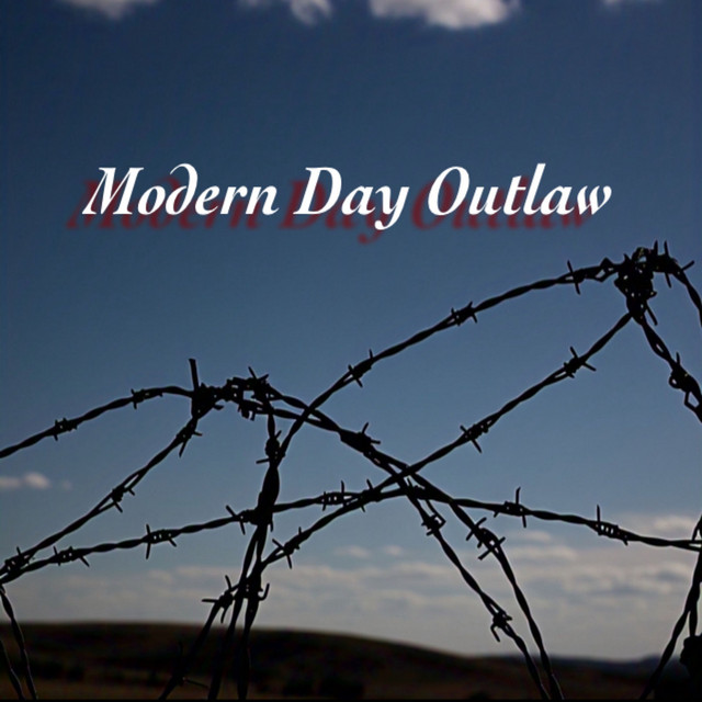 Modern Day Outlaw - Album by Billy Helton | Spotify