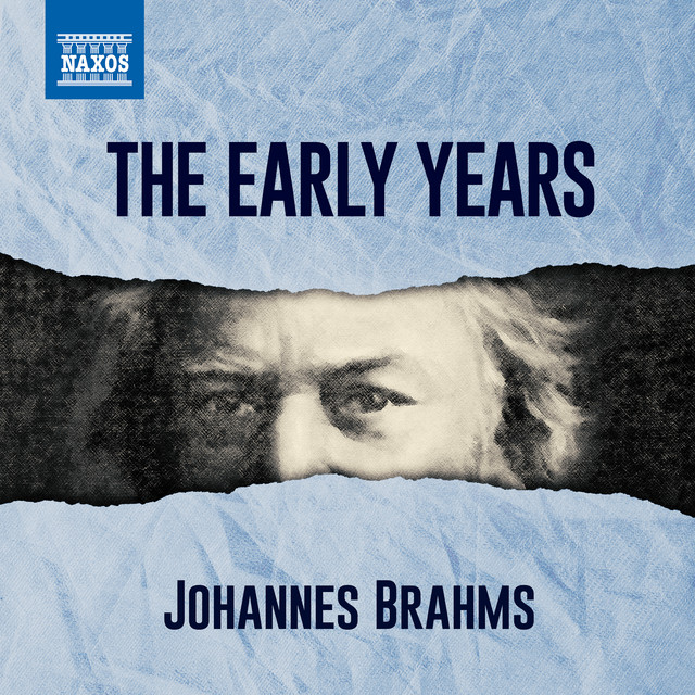 Brahms - The Early Years