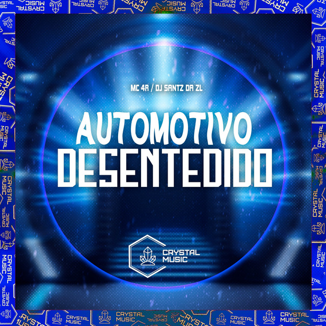 Automotivo Desentedido