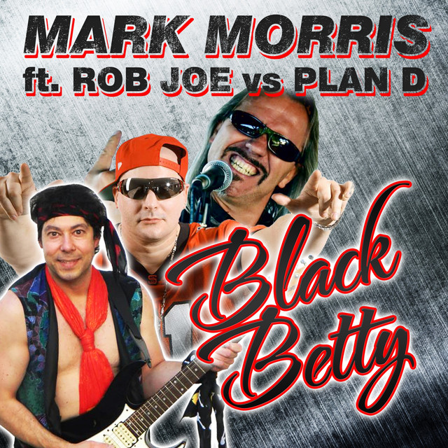 Black Betty (feat. Rob Joe, Plan D) [Rob Joe vs. Plan D]