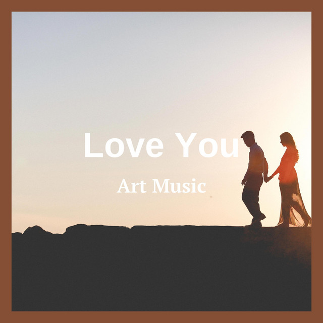 アート・デザイン・音楽 Learning To Love You More Love You - song and lyrics by Art Music | Spotify
