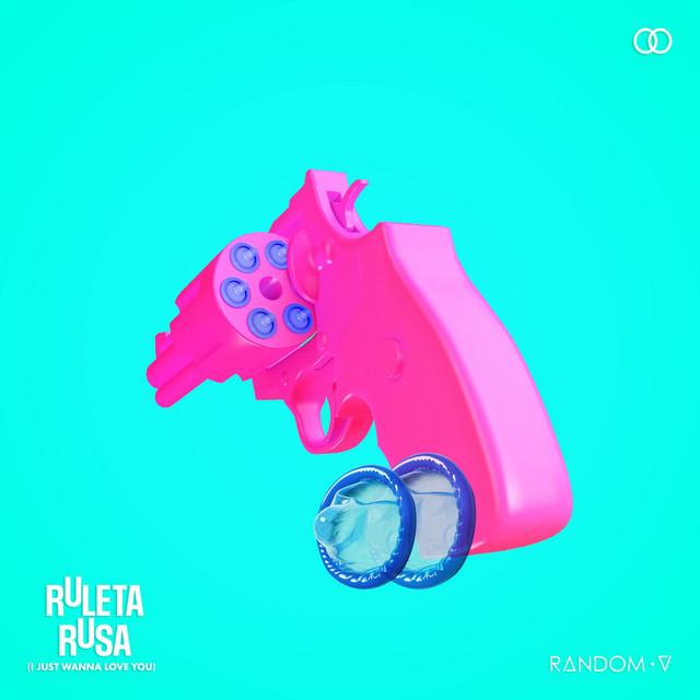 Ruleta Rusa (I Just Wanna Love You)