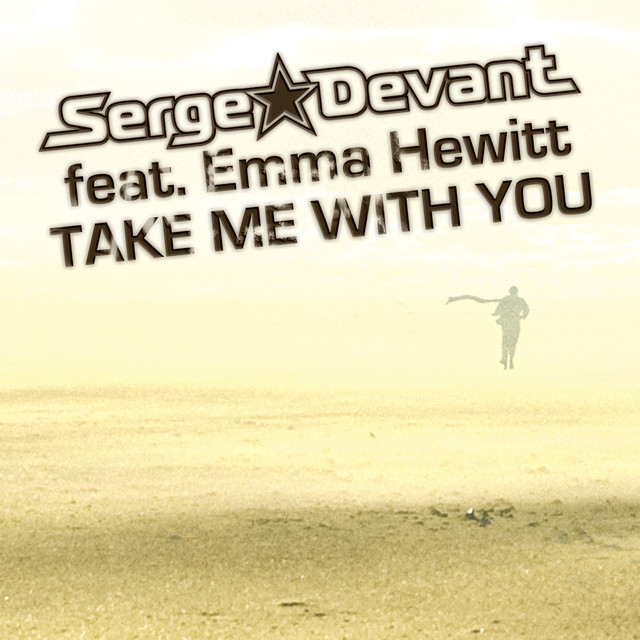 Take Me With You [feat. Emma Hewitt] - Adam K & Soha Radio Edit