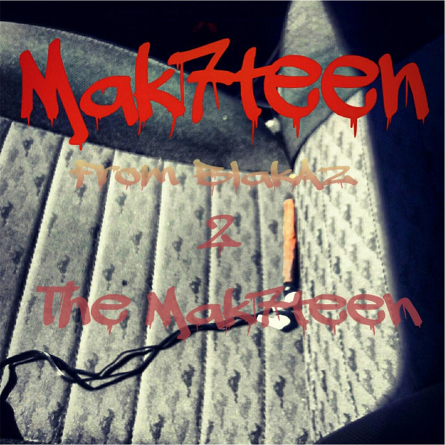 From Blkaz 2 the Mak7teen cover art