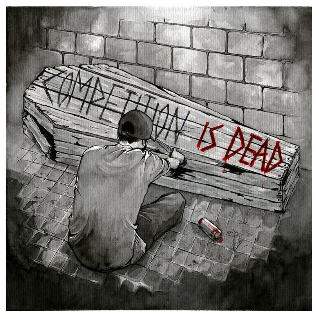 Competition Is Dead cover art
