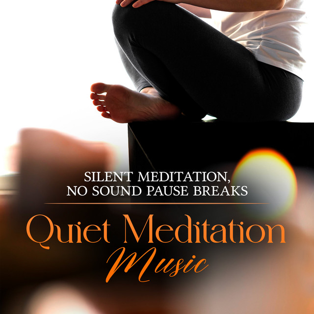 Silent Meditation, No Sound Pause Breaks