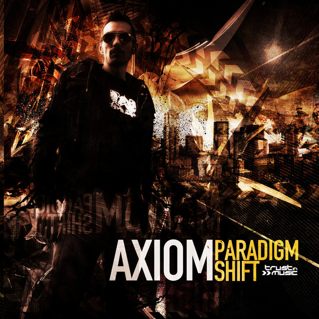 Paradigm Shift - Album by Axiom | Spotify