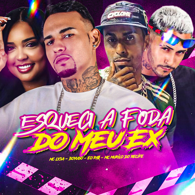 Esqueci a Foda do Meu Ex